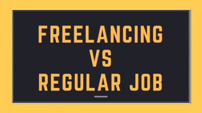 Freelancing Versus Regular Job - Beginners Guide to Consider