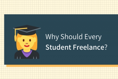 Why Should Every Student Freelance?